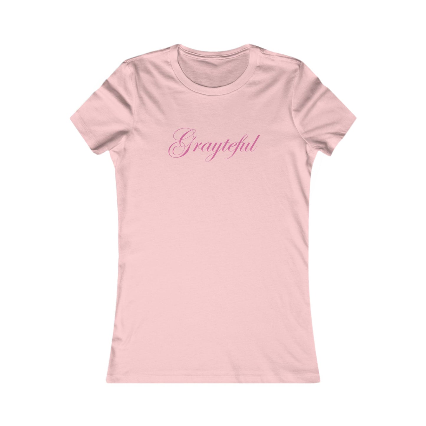Women's Favorite Tee Grayteful