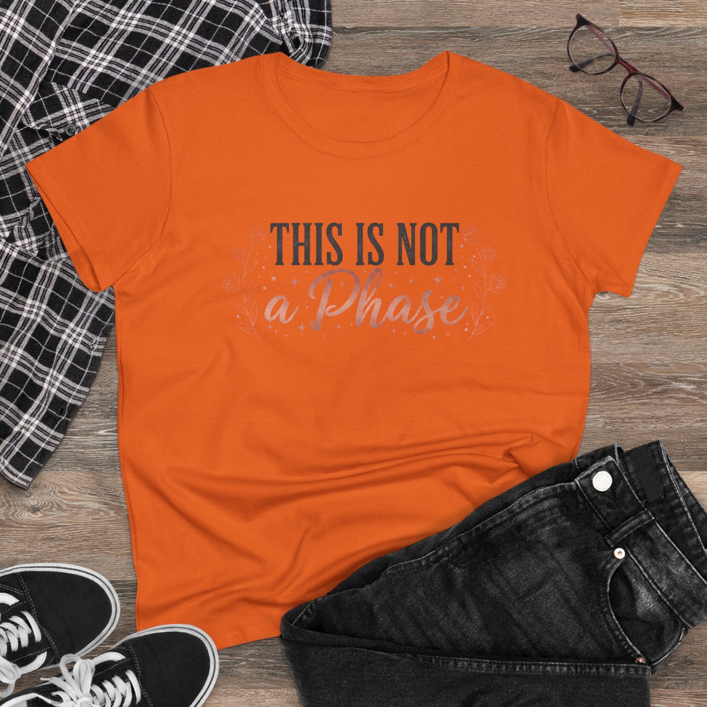 This Is Not a Phase Women's Tee — Feminist Empowerment Graphic Shirt