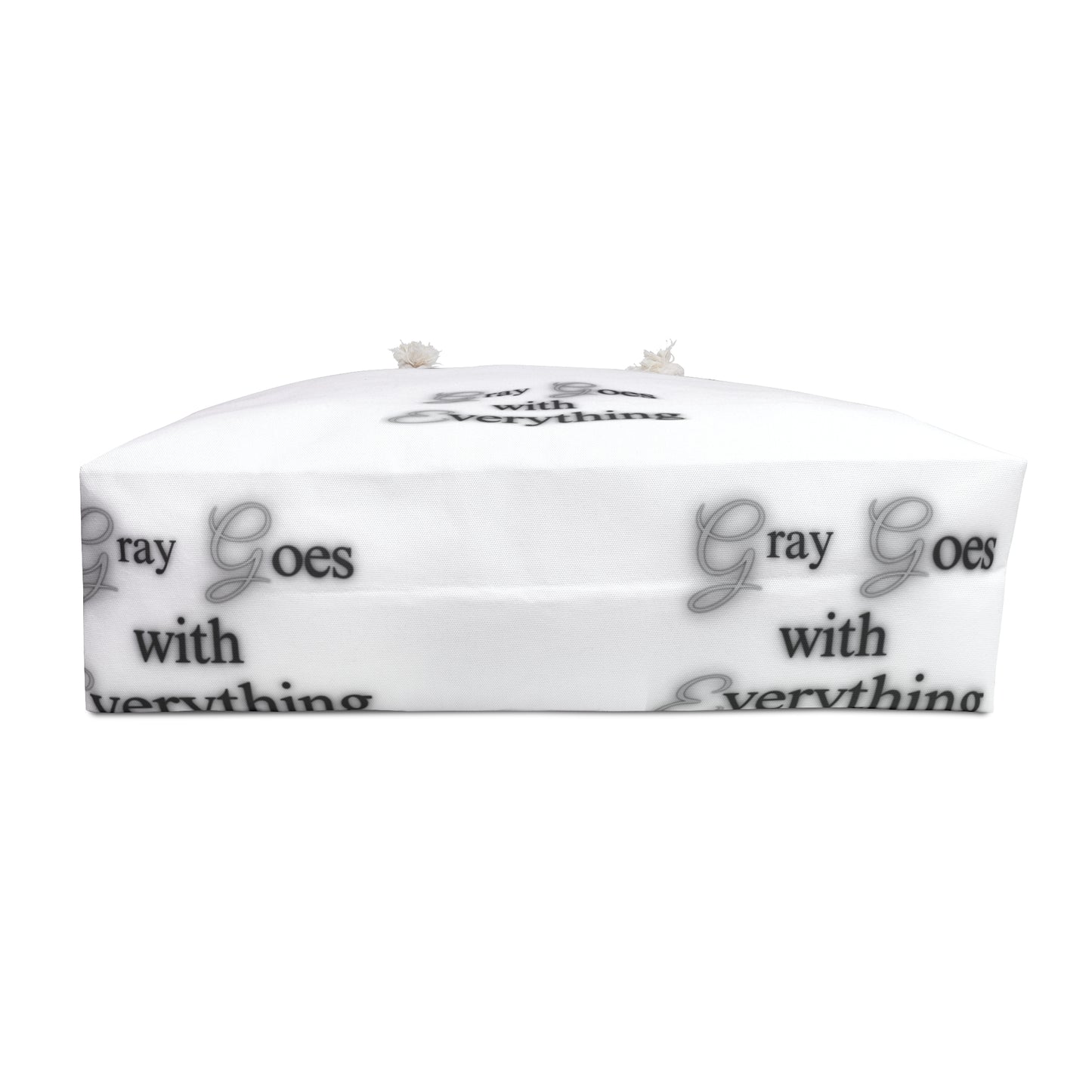 "Gray goes with everything" Weekender Bag