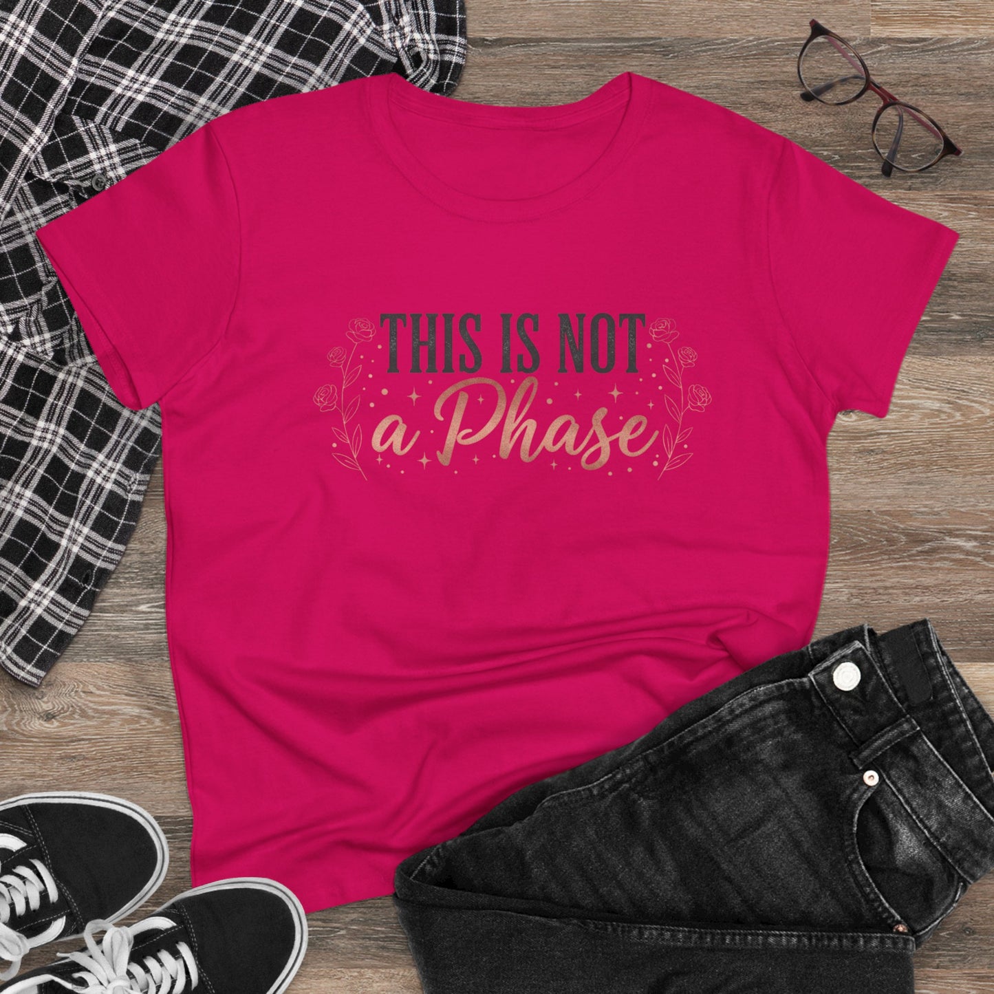 This Is Not a Phase Women's Tee — Feminist Empowerment Graphic Shirt