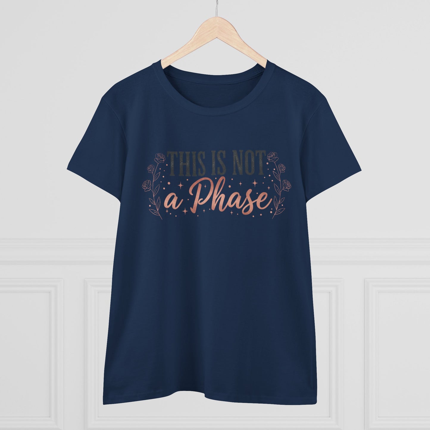 This Is Not a Phase Women's Tee — Feminist Empowerment Graphic Shirt