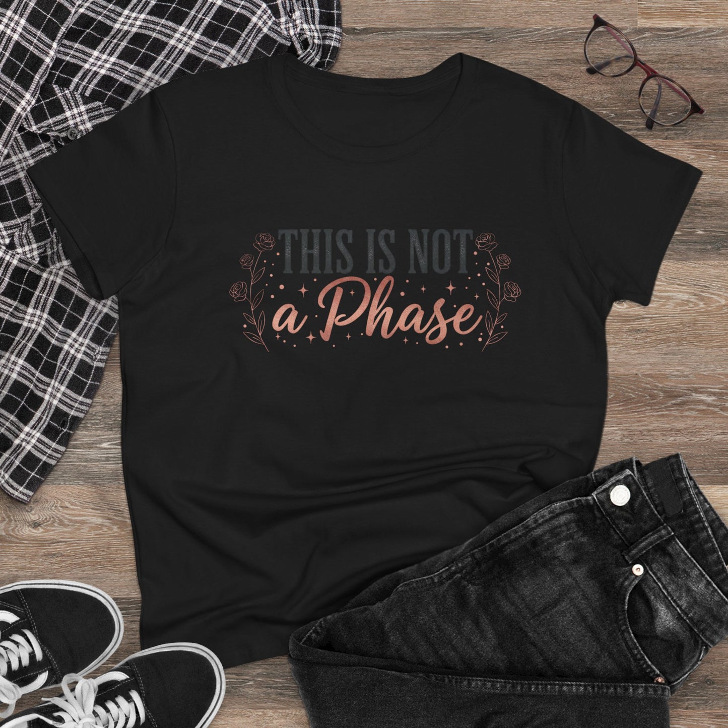 This Is Not a Phase Women's Tee — Feminist Empowerment Graphic Shirt