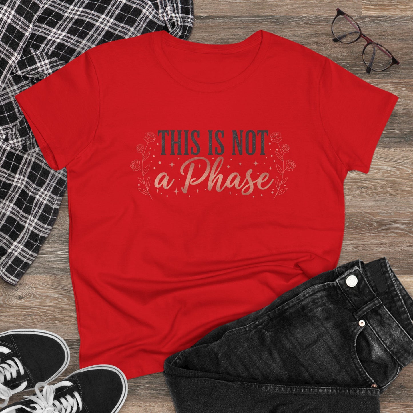 This Is Not a Phase Women's Tee — Feminist Empowerment Graphic Shirt