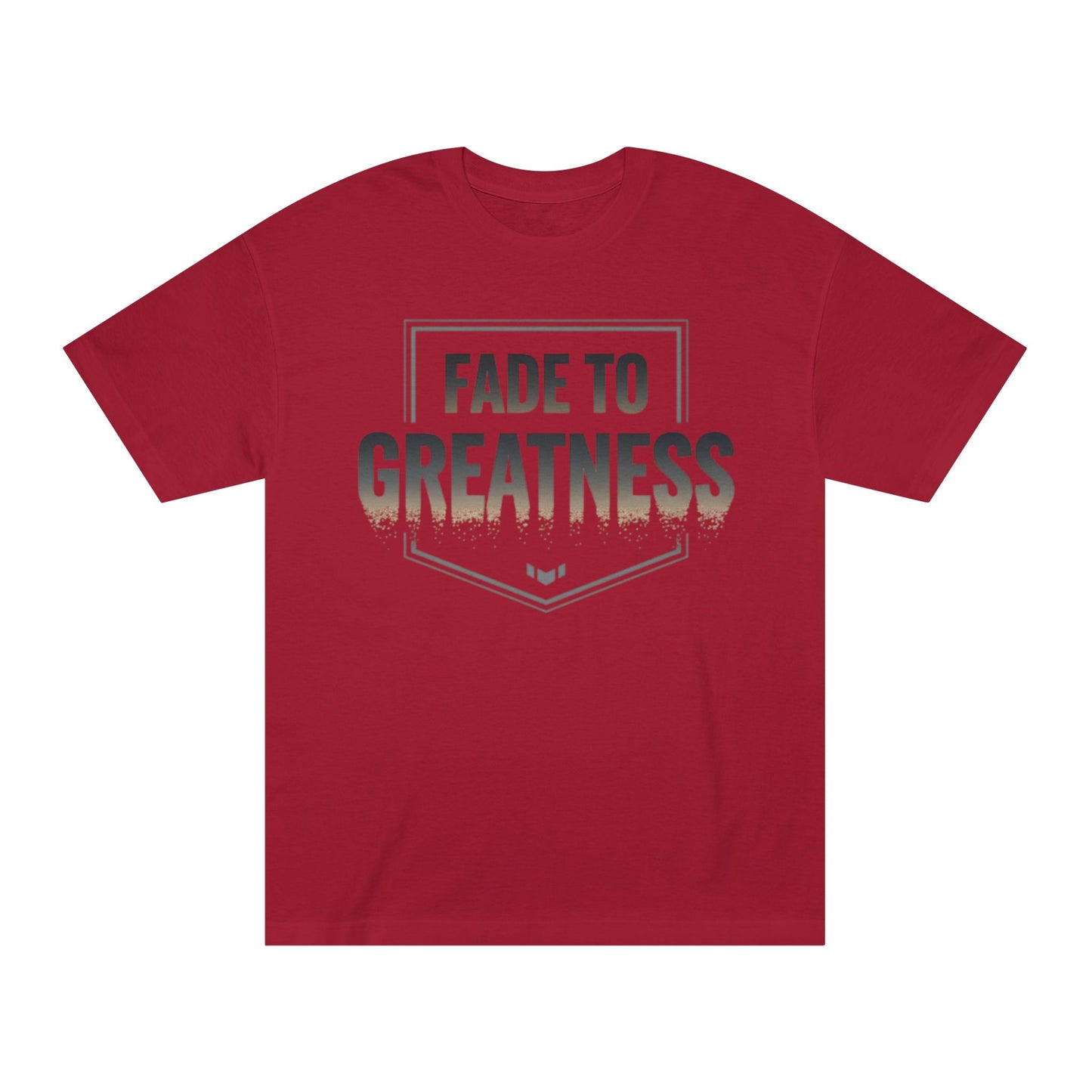 Fade to Greatness T-Shirt — Motivational Graphic Tee