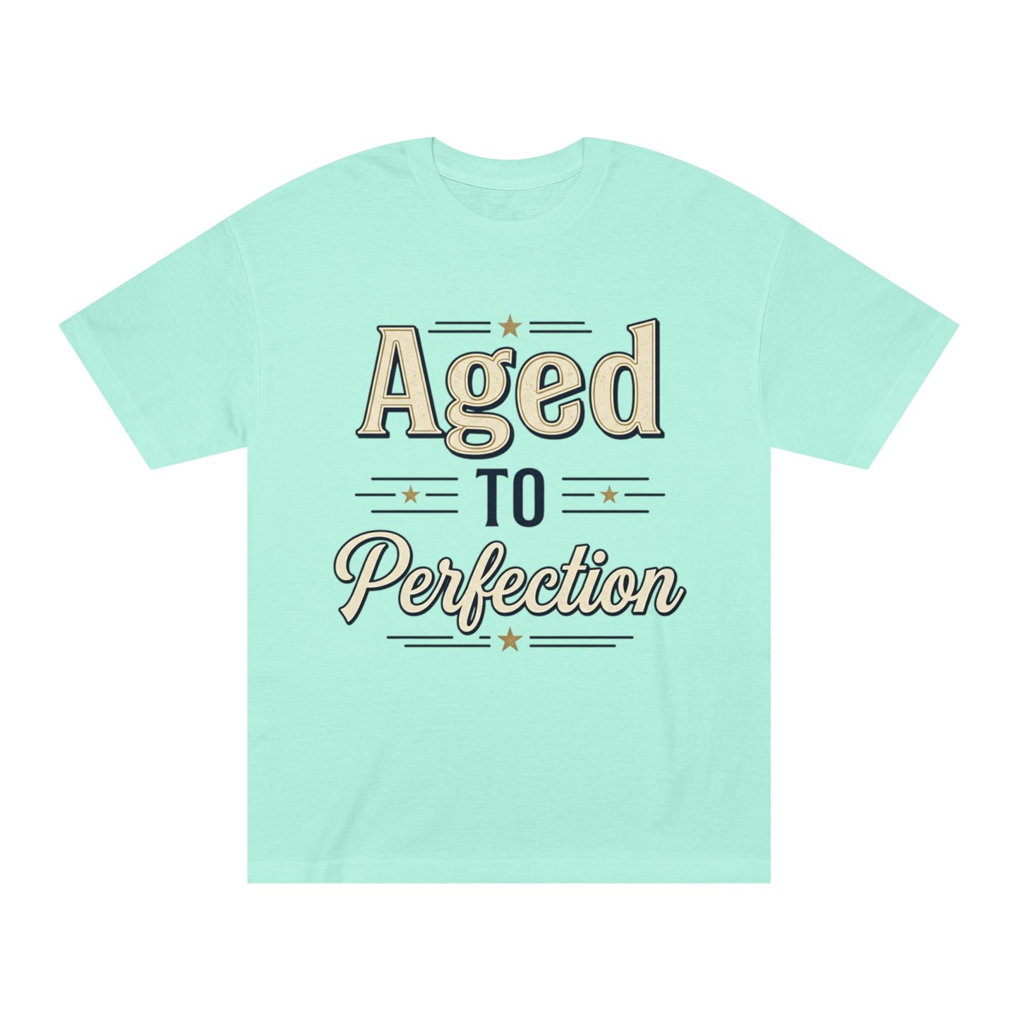 Aged to Perfection Tee — Vintage Celebration Shirt