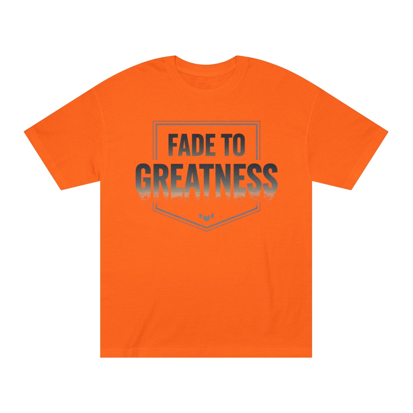 Fade to Greatness T-Shirt — Motivational Graphic Tee